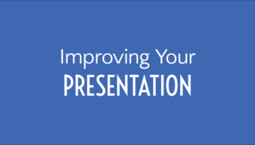 Improve Your Presentation